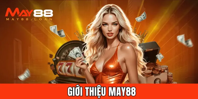 gioi-thieu-may88
