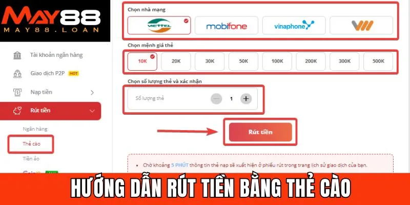 Các bước rút tiền May88 bằng Thẻ cào