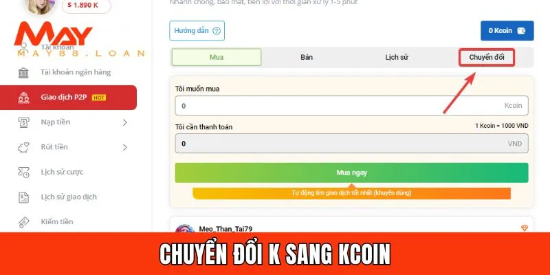 Hướng dẫn giao dịch p2p chuyển K sang Kcoin